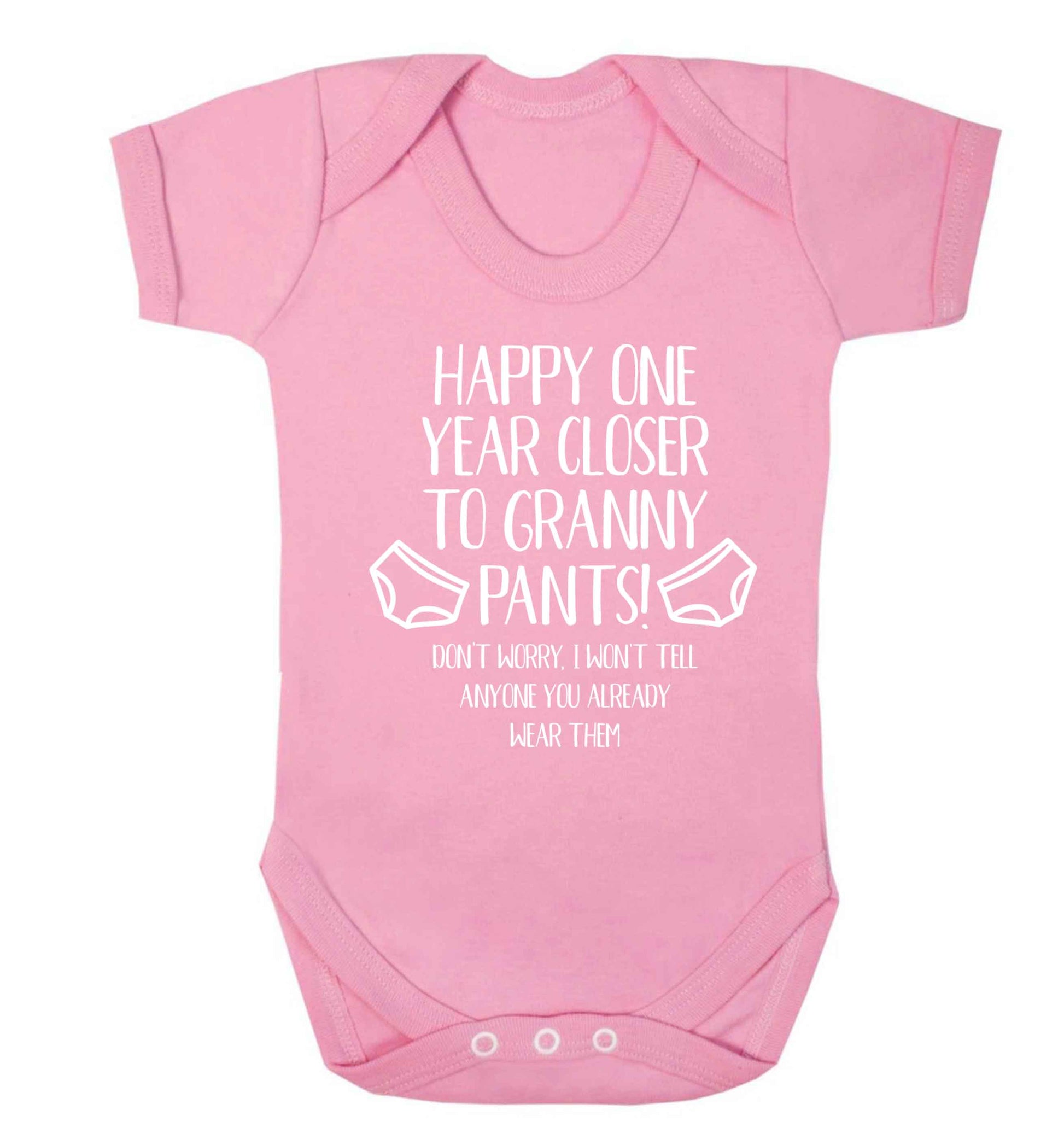Happy one year closer to granny pants Baby Vest pale pink 18-24 months