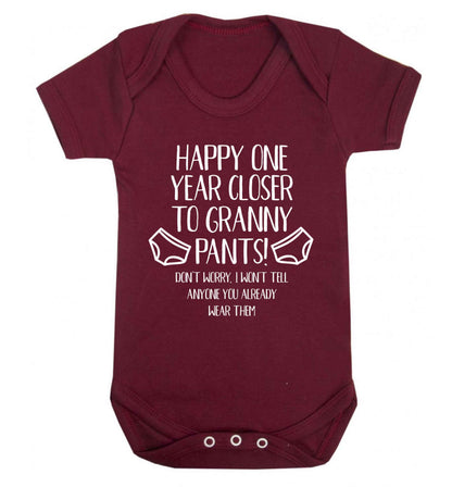Happy one year closer to granny pants Baby Vest maroon 18-24 months