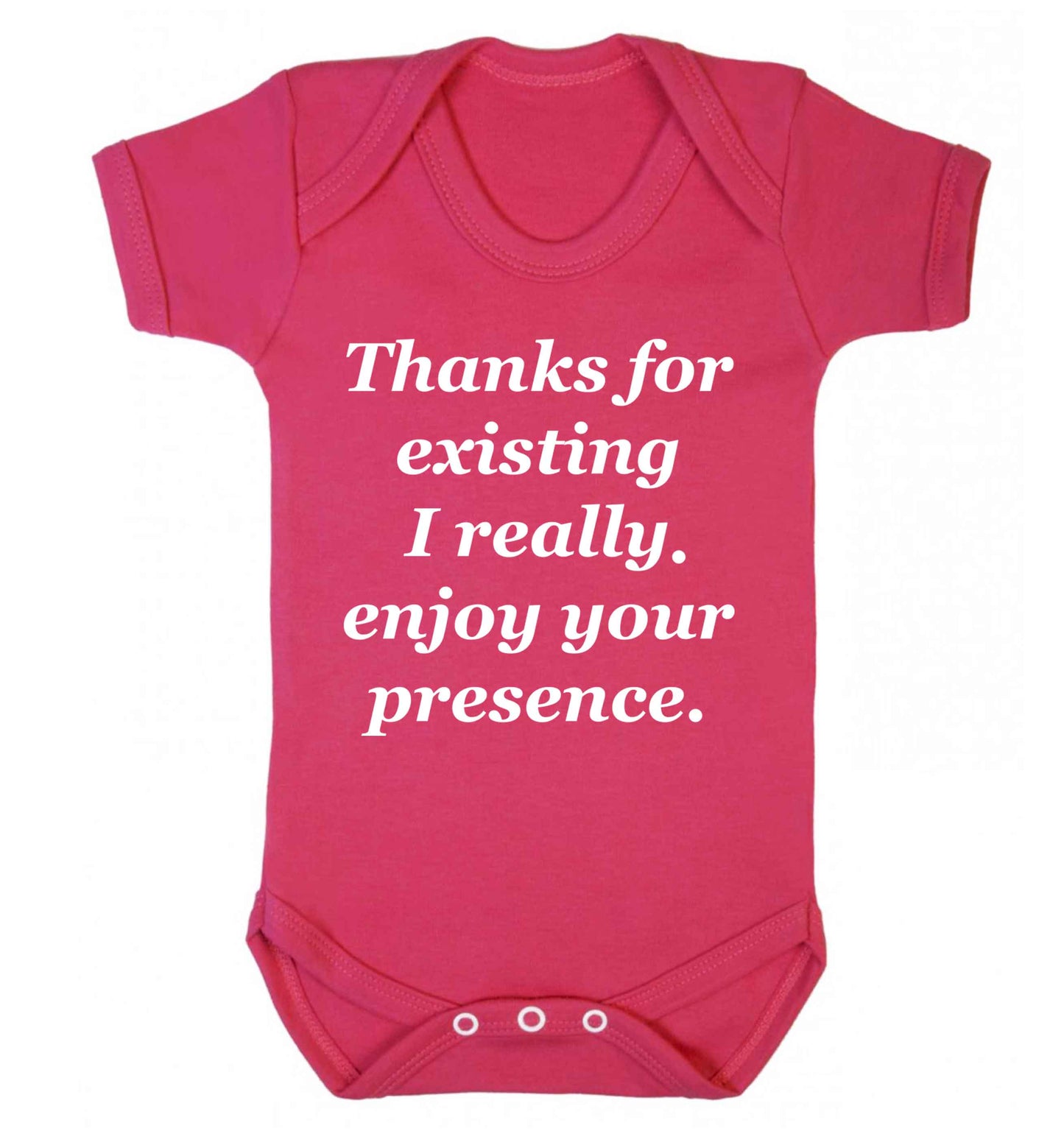 Thanks for existing I really enjoy your presence Baby Vest dark pink 18-24 months