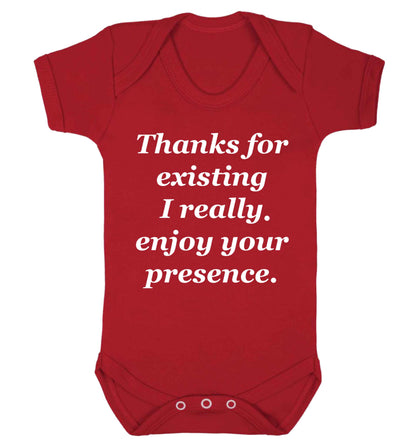 Thanks for existing I really enjoy your presence Baby Vest red 18-24 months
