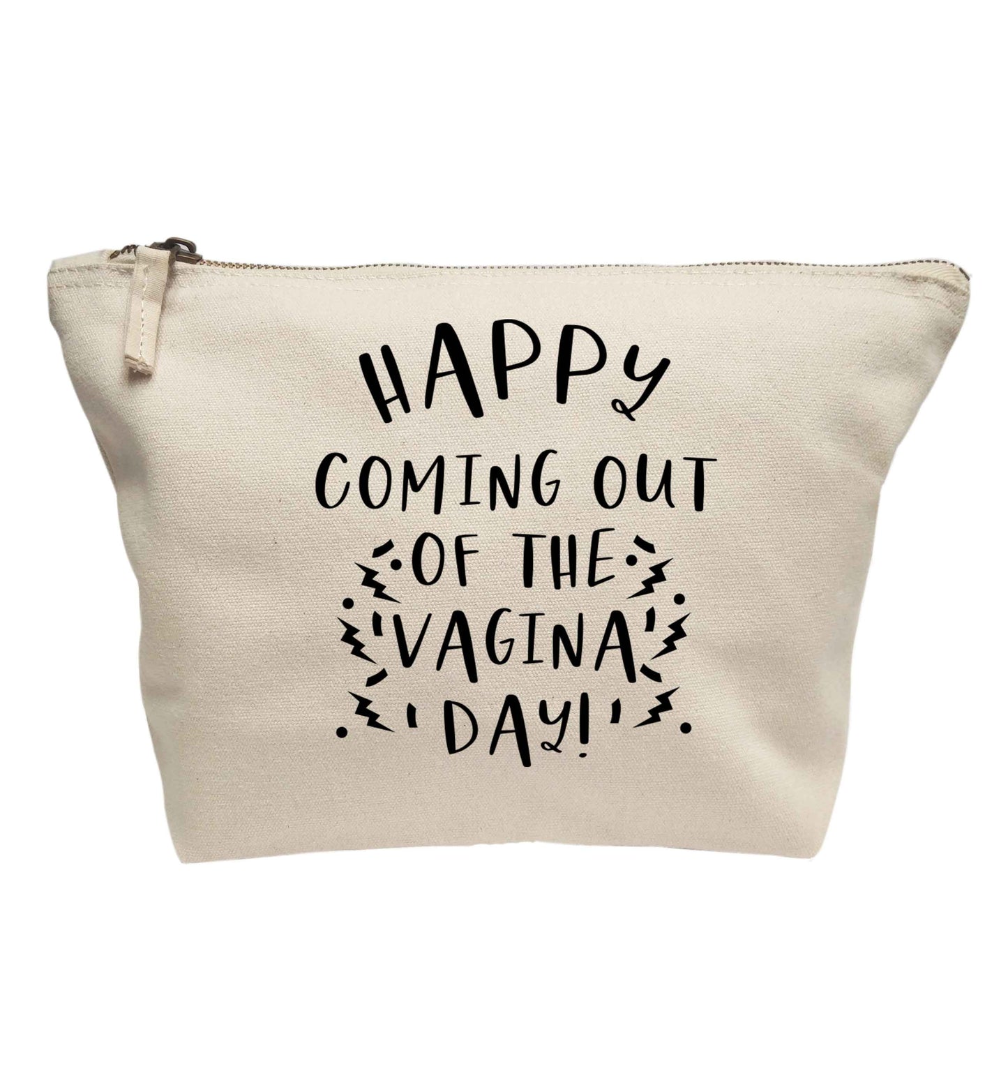 Happy coming out of the vagina day | makeup / wash bag