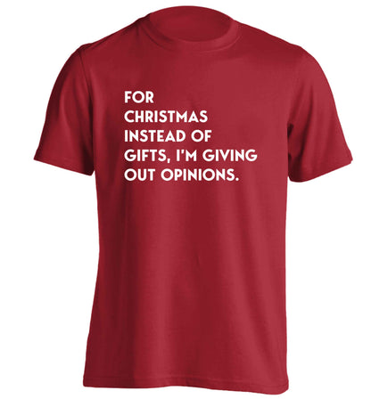 For Christmas instead of giving out gifts I'm giving out opinions adults unisex red Tshirt 2XL