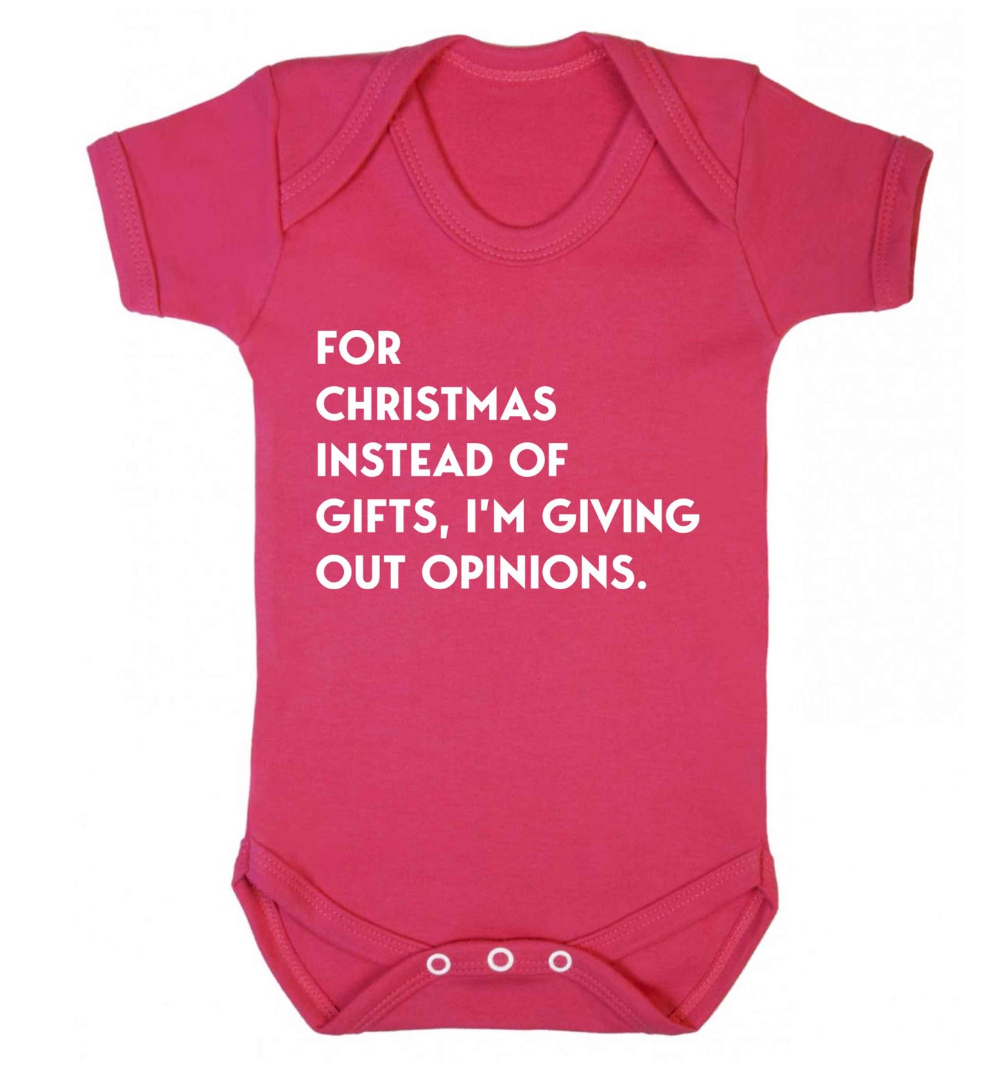 For Christmas instead of giving out gifts I'm giving out opinions Baby Vest dark pink 18-24 months