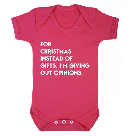 For Christmas instead of giving out gifts I'm giving out opinions Baby Vest dark pink 18-24 months