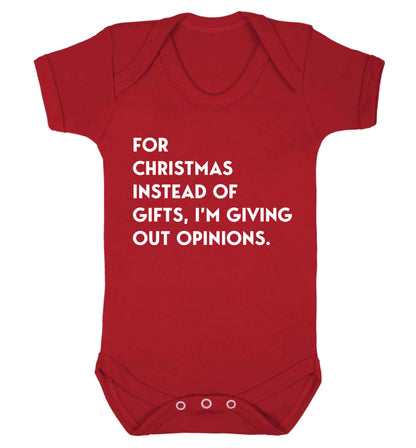 For Christmas instead of giving out gifts I'm giving out opinions Baby Vest red 18-24 months