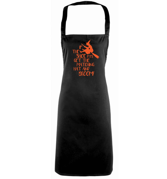 If the shoe fits get the matching hat and broom black apron