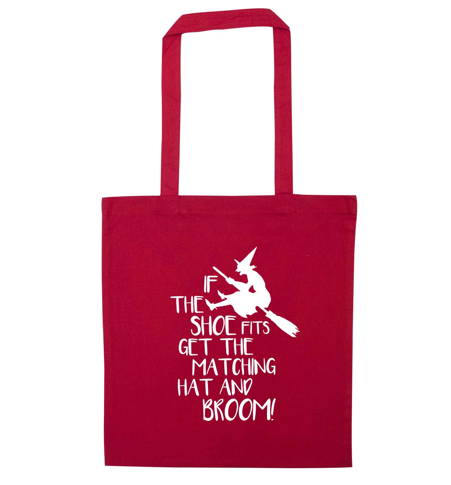 If the shoe fits get the matching hat and broom red tote bag