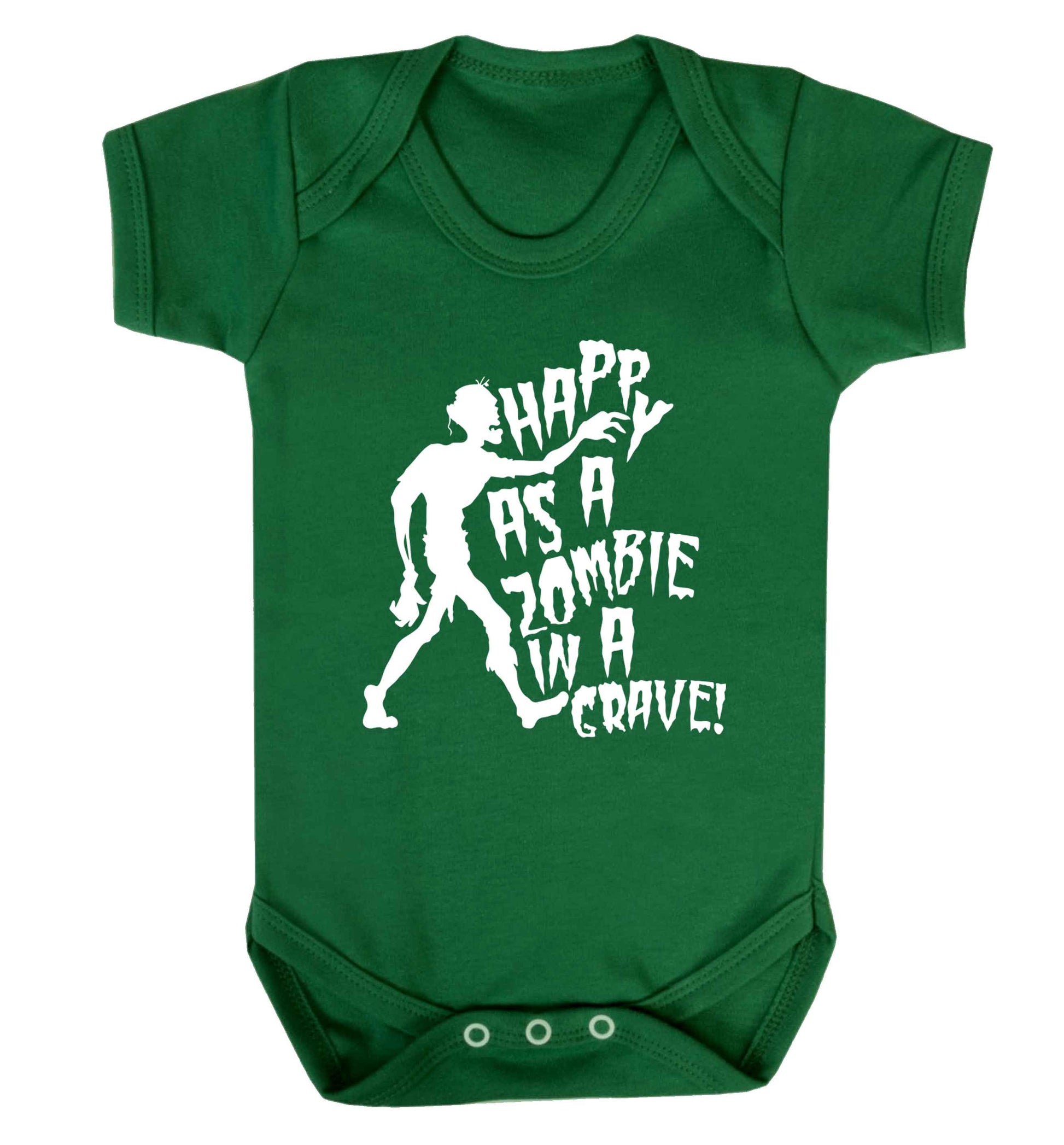 Happy as a zombie in a grave! Baby Vest green 18-24 months
