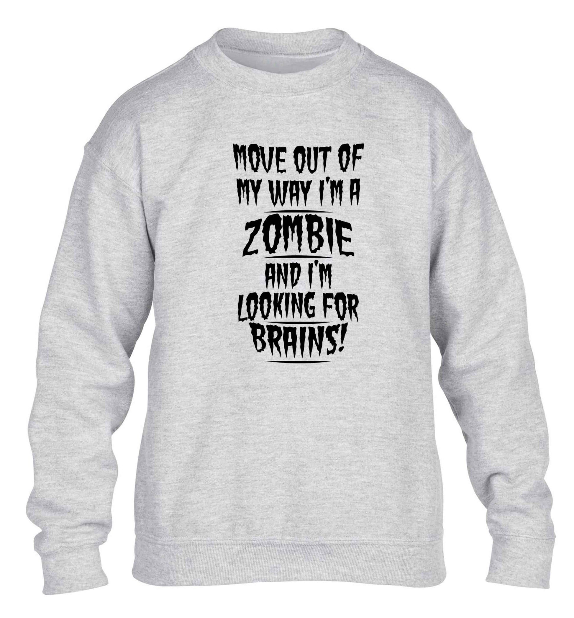 I'm a zombie and I'm looking for brains! children's grey sweater 12-13 Years