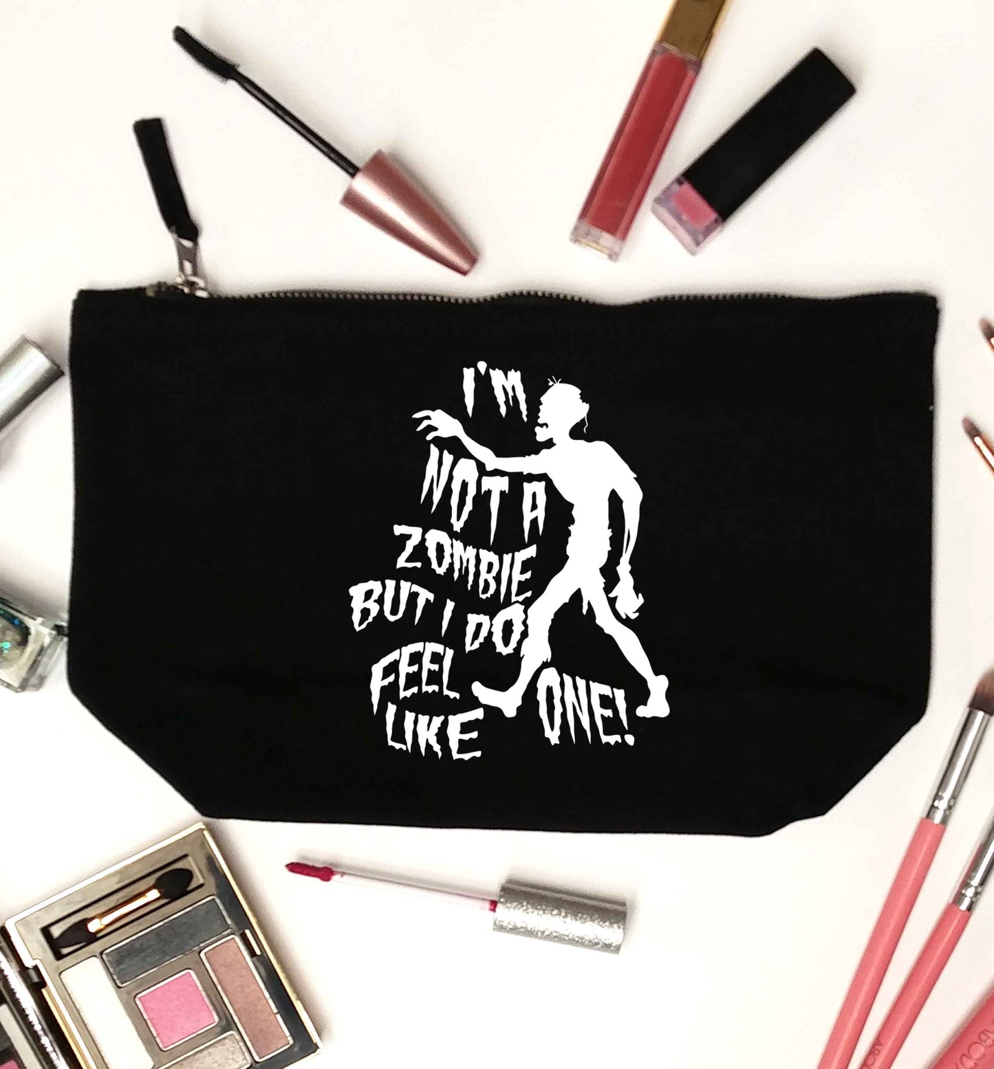 I'm not a zombie but I do feel like one! black makeup bag