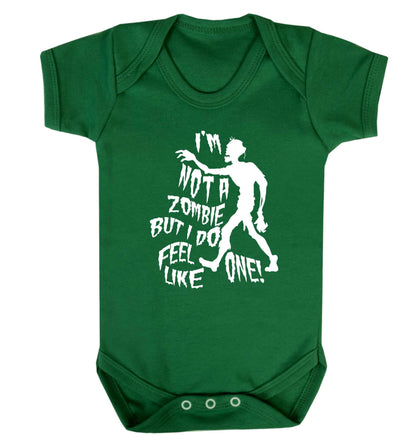 I'm not a zombie but I do feel like one! Baby Vest green 18-24 months