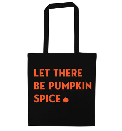 Let Be Pumpkin Spice black tote bag