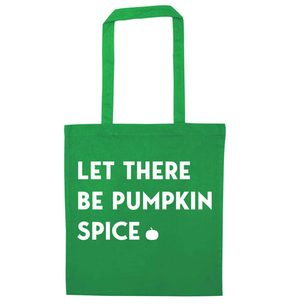 Let Be Pumpkin Spice green tote bag