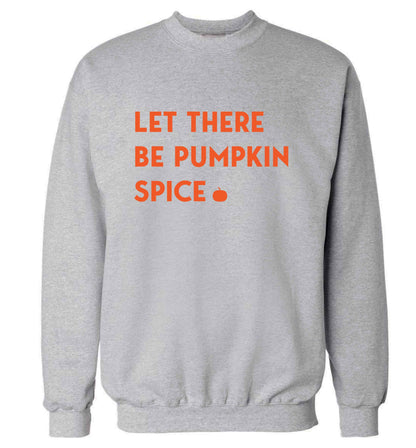 Let Be Pumpkin Spice adult's unisex grey sweater 2XL