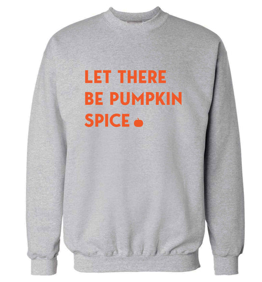 Let Be Pumpkin Spice adult's unisex grey sweater 2XL
