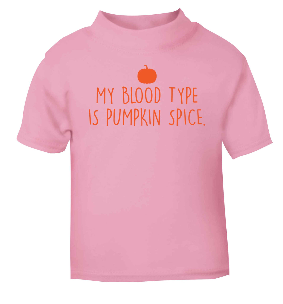 Let Be Pumpkin Spice light pink baby toddler Tshirt 2 Years