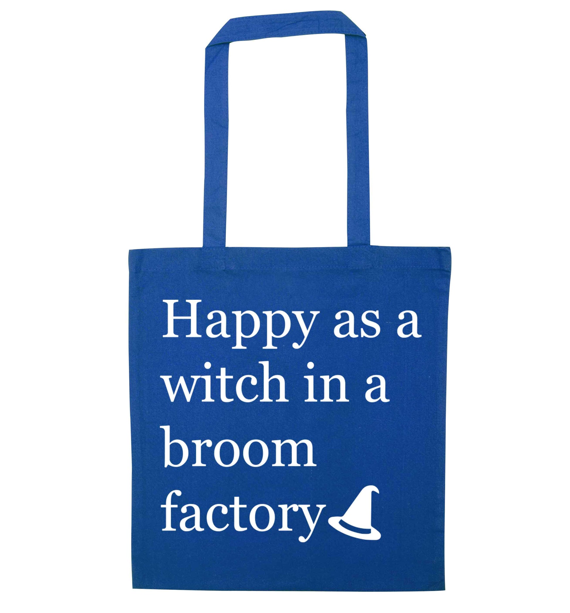 Happy as a witch in a broom factory blue tote bag