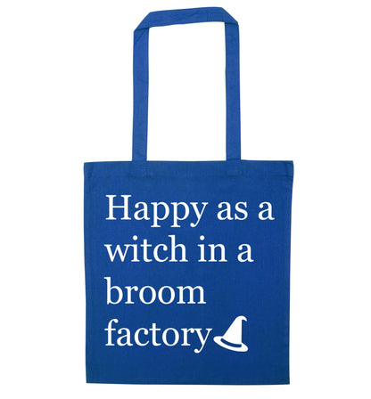 Happy as a witch in a broom factory blue tote bag