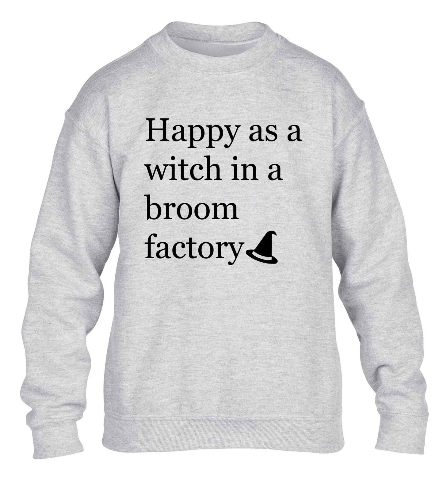 Happy as a witch in a broom factory children's grey sweater 12-13 Years