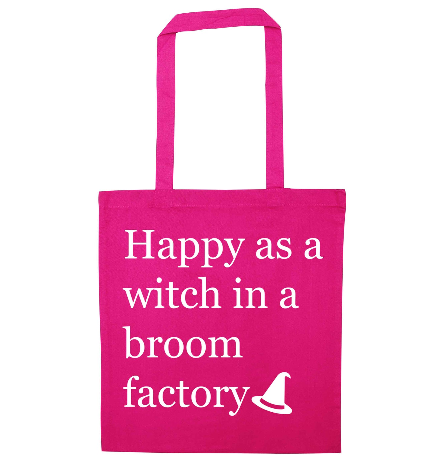 Happy as a witch in a broom factory pink tote bag