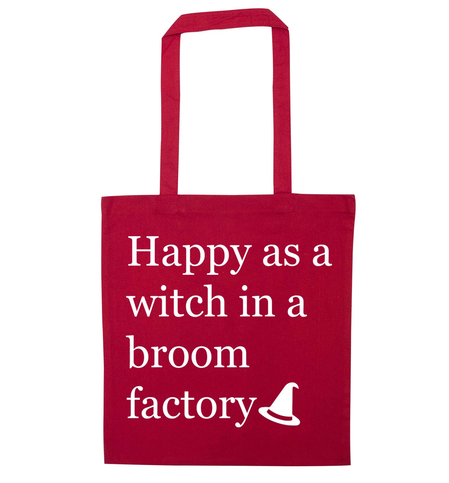 Happy as a witch in a broom factory red tote bag