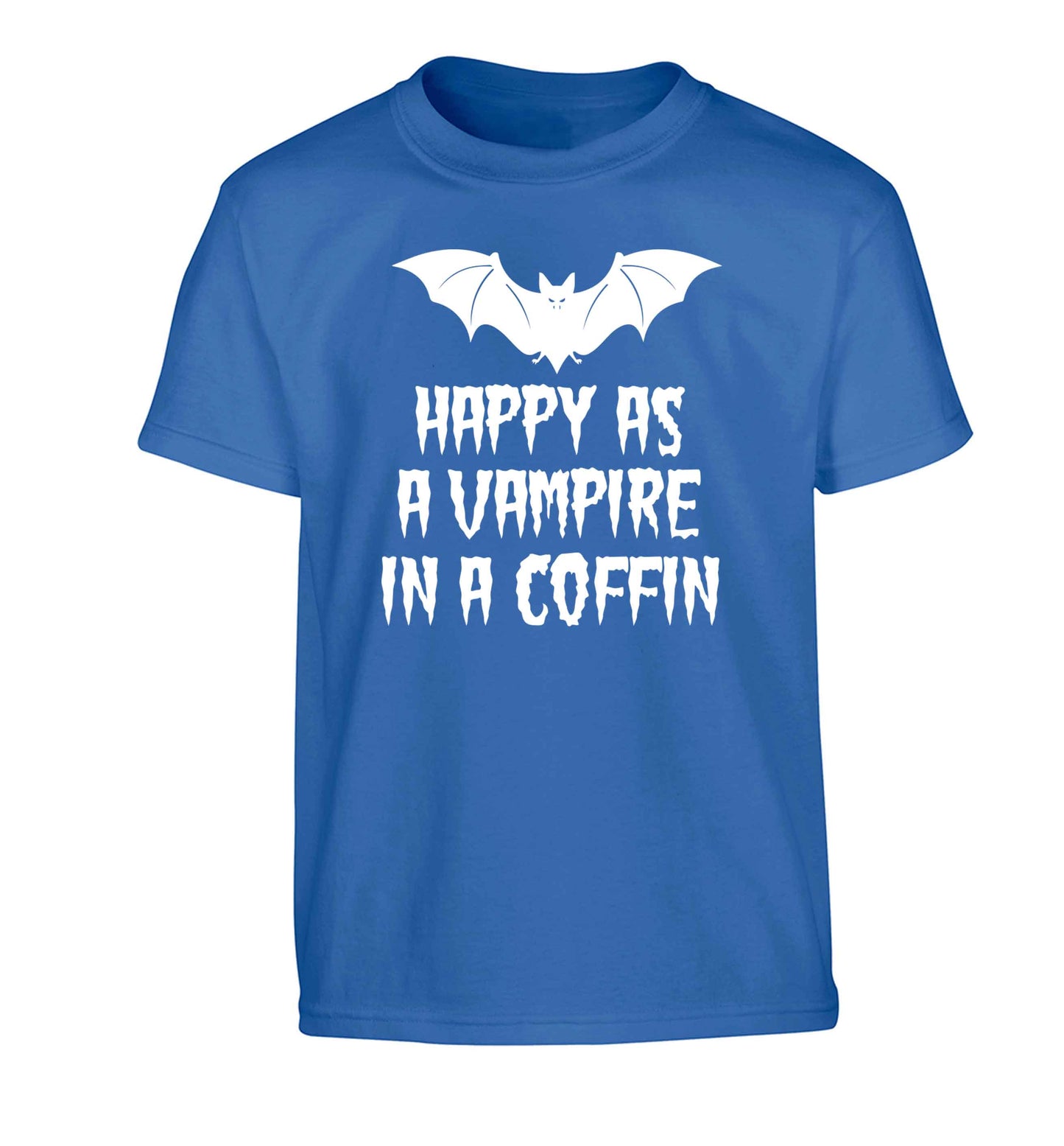 Happy as a vampire in a coffin Children's blue Tshirt 12-13 Years