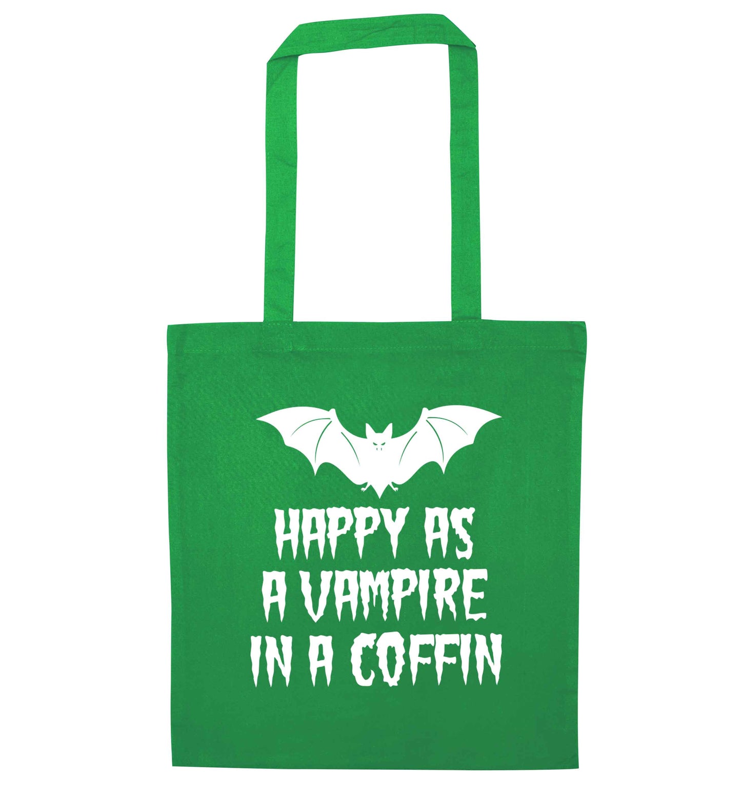 Happy as a vampire in a coffin green tote bag