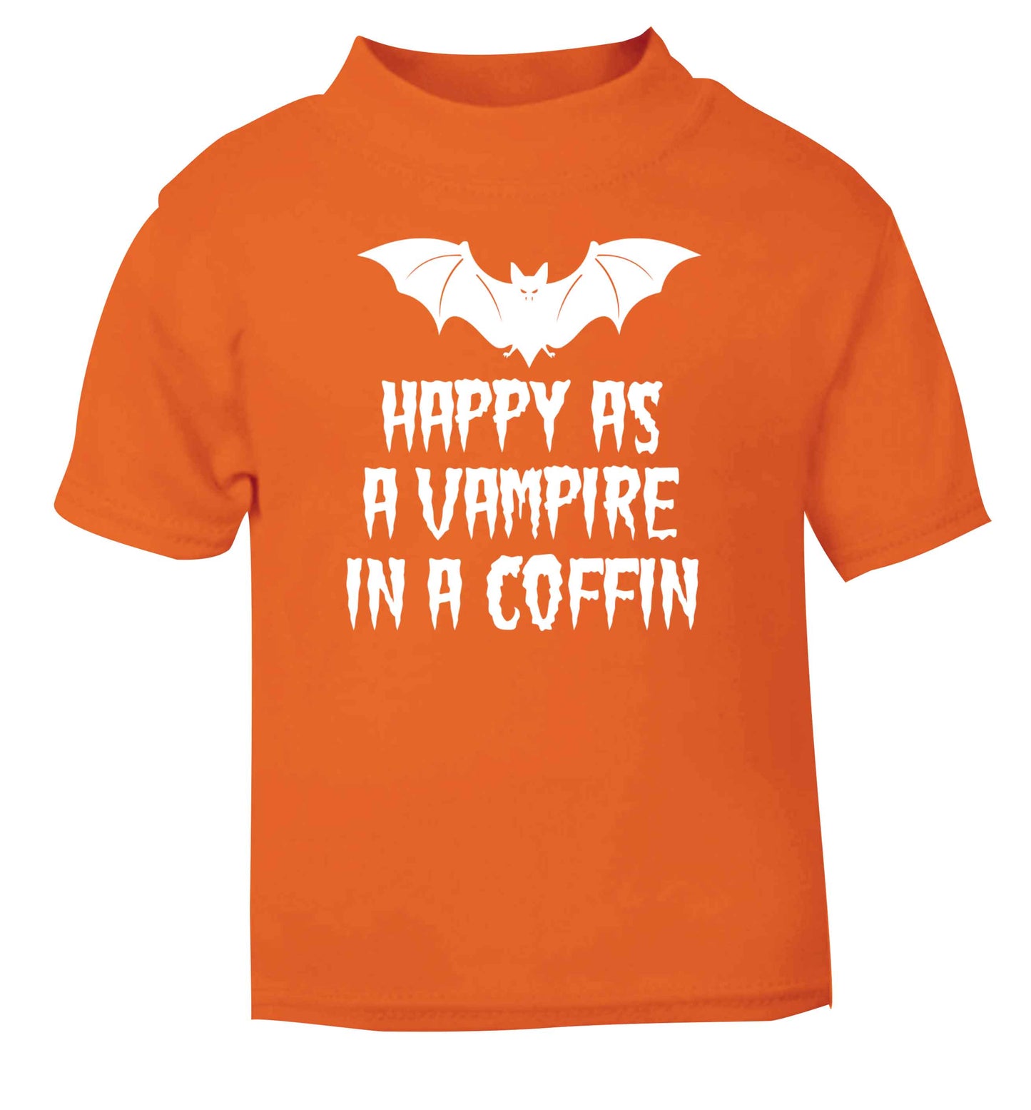 Happy as a vampire in a coffin orange Baby Toddler Tshirt 2 Years