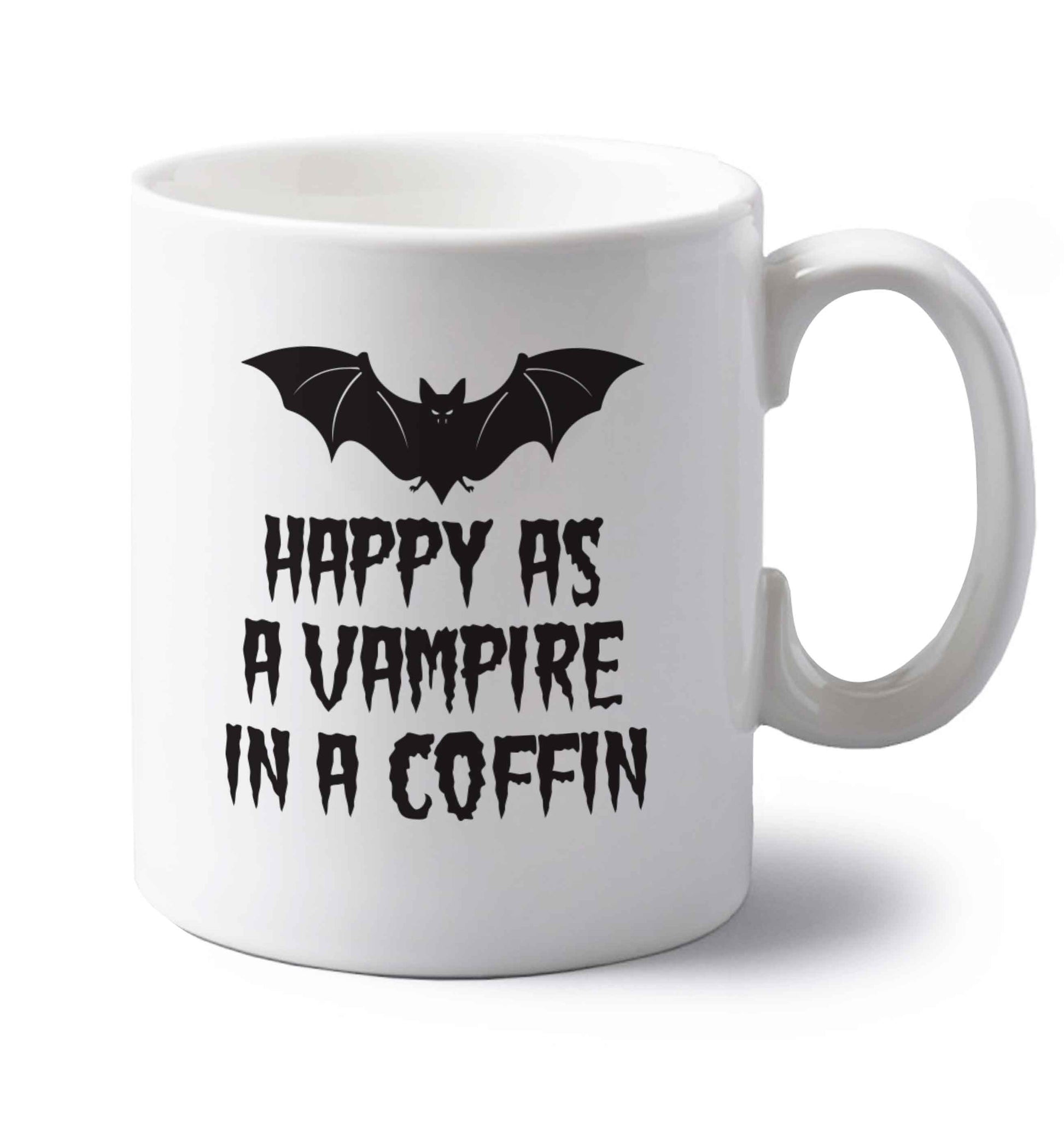 Happy as a vampire in a coffin left handed white ceramic mug 