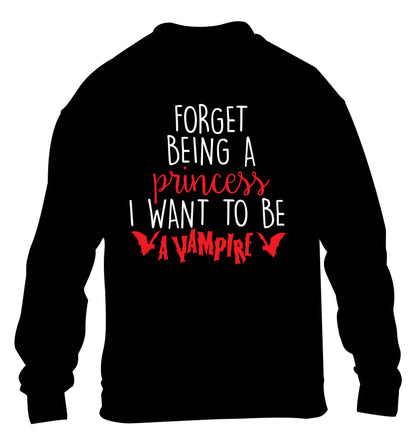 Forget being a princess I want to be a vampire children's black sweater 12-13 Years