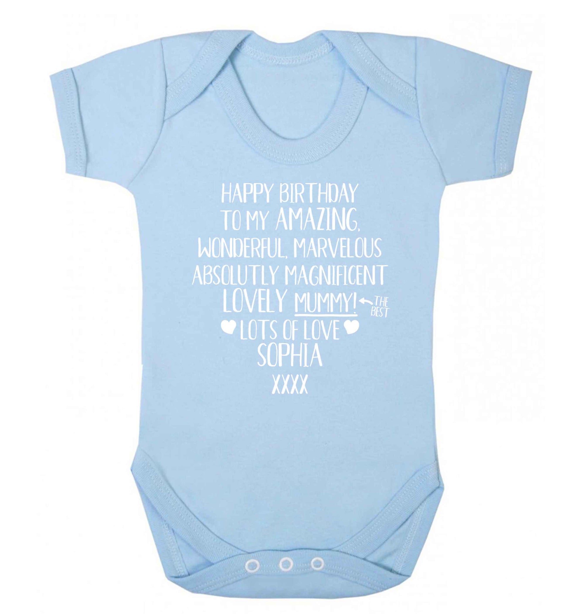 Personalised happy birthday to my amazing, wonderful, lovely mummy Baby Vest pale blue 18-24 months