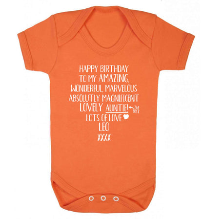 Personalised happy birthday to my amazing, wonderful, lovely auntie Baby Vest orange 18-24 months