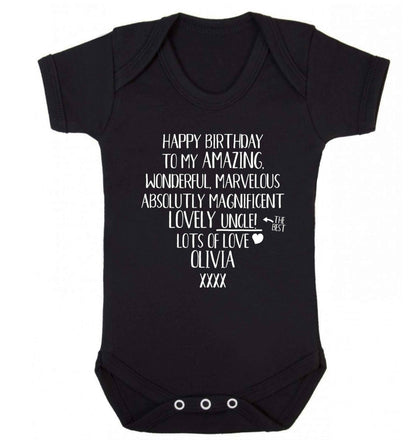 Personalised happy birthday to my amazing, wonderful, lovely uncle Baby Vest black 18-24 months