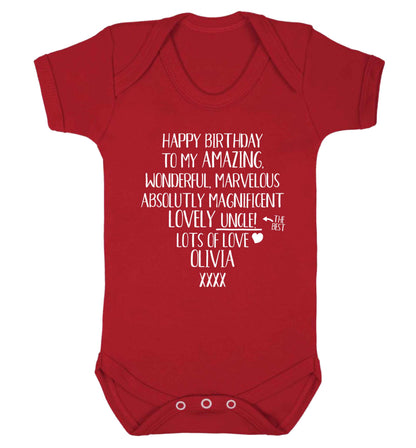 Personalised happy birthday to my amazing, wonderful, lovely uncle Baby Vest red 18-24 months