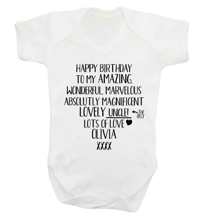 Personalised happy birthday to my amazing, wonderful, lovely uncle Baby Vest white 18-24 months