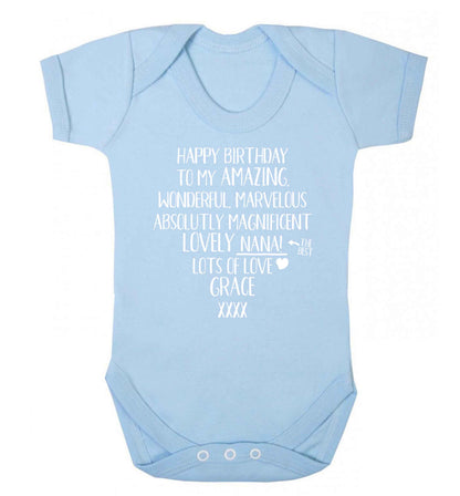 Personalised happy birthday to my amazing, wonderful, lovely nana Baby Vest pale blue 18-24 months
