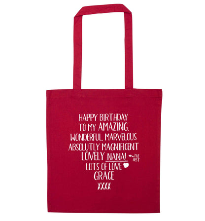 Personalised happy birthday to my amazing, wonderful, lovely nana red tote bag