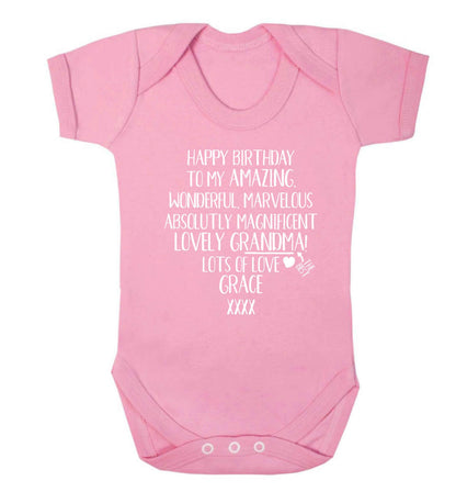 Personalised happy birthday to my amazing, wonderful, lovely grandma Baby Vest pale pink 18-24 months
