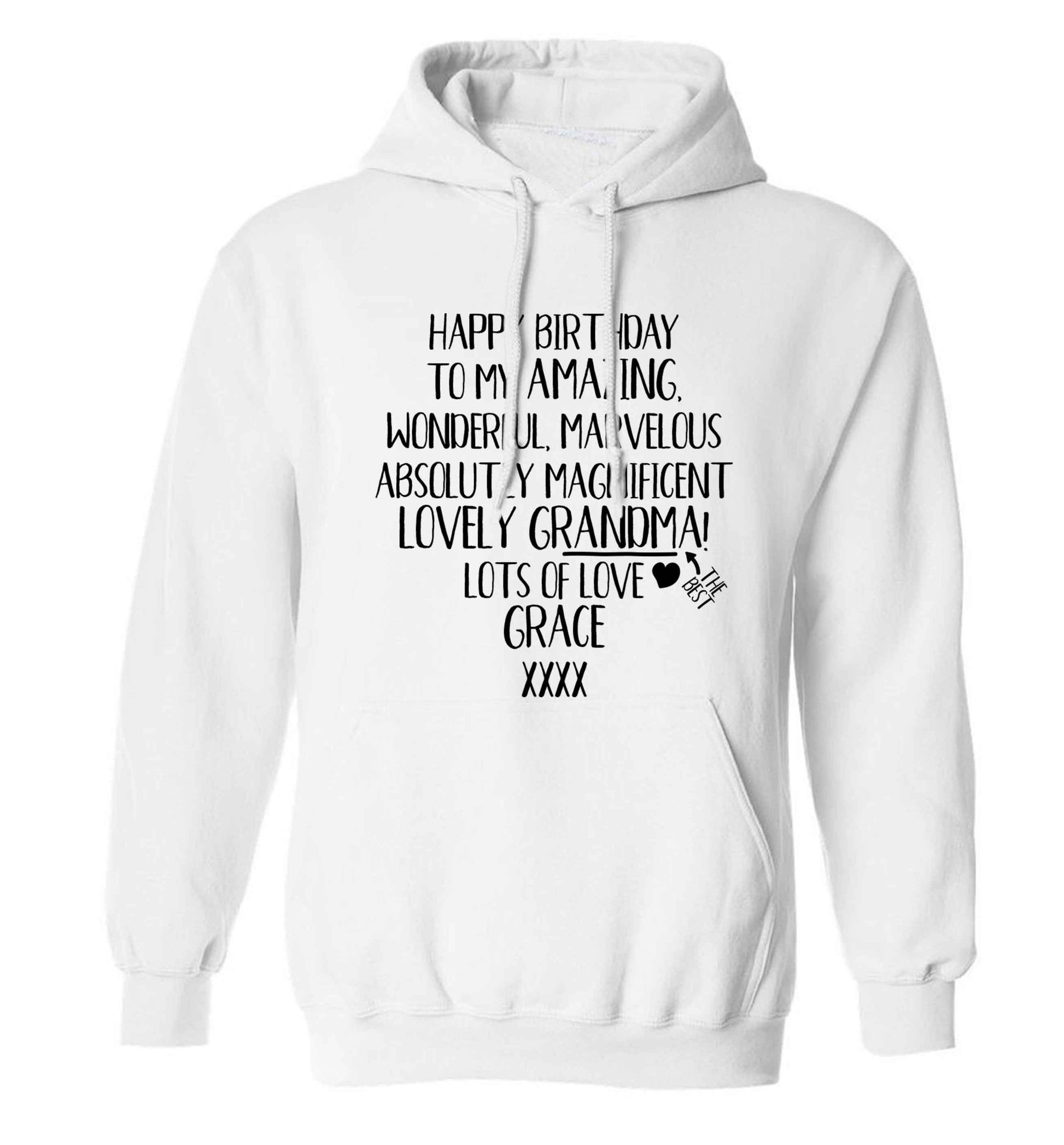 Personalised happy birthday to my amazing, wonderful, lovely grandma adults unisex white hoodie 2XL