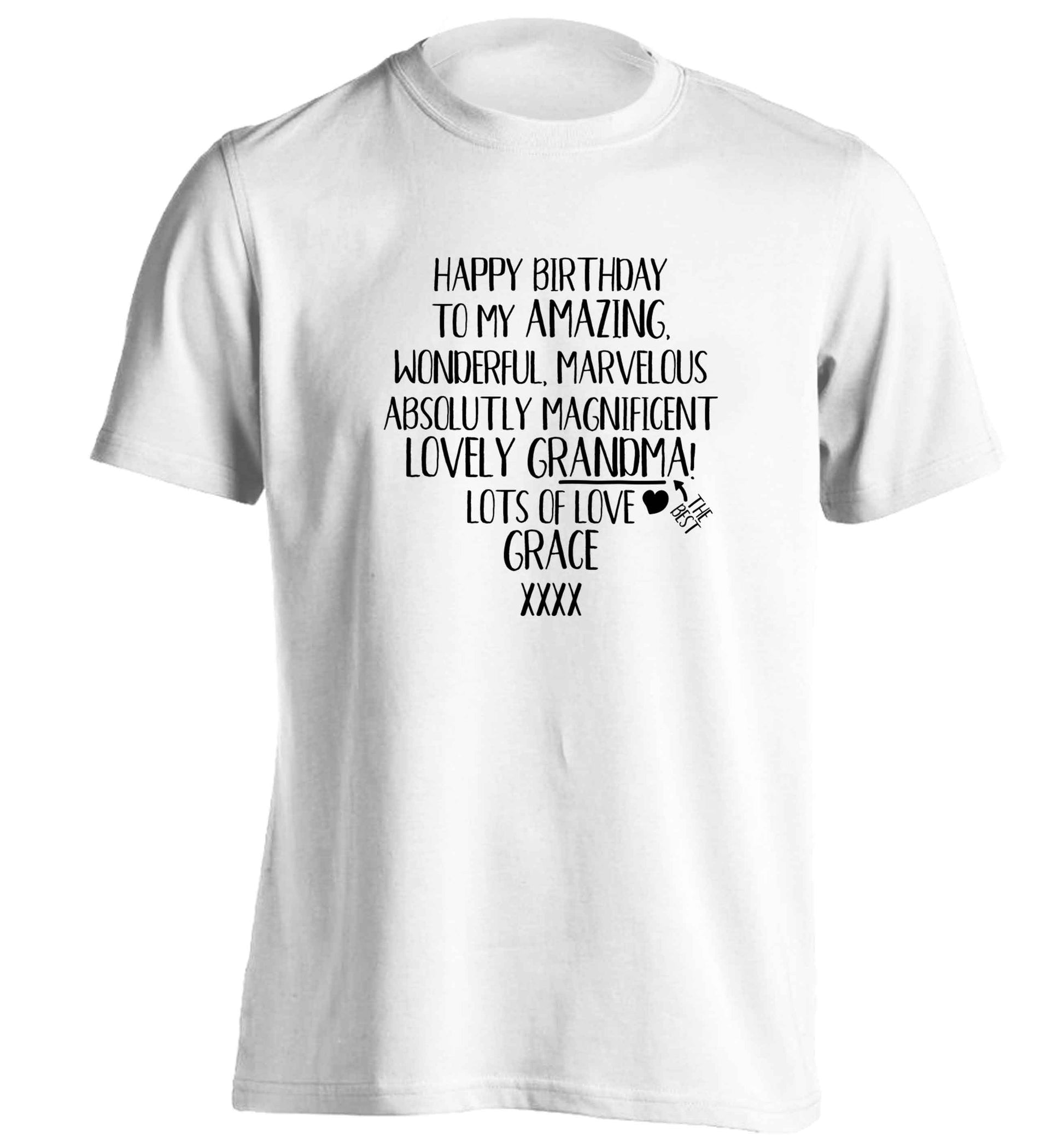 Personalised happy birthday to my amazing, wonderful, lovely grandma adults unisex white Tshirt 2XL