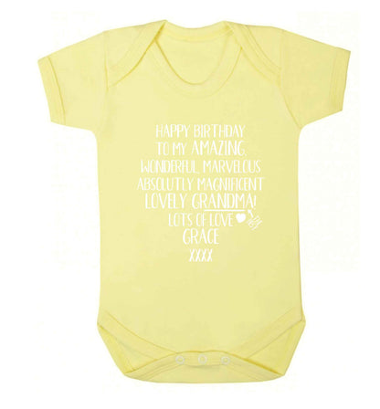 Personalised happy birthday to my amazing, wonderful, lovely grandma Baby Vest pale yellow 18-24 months