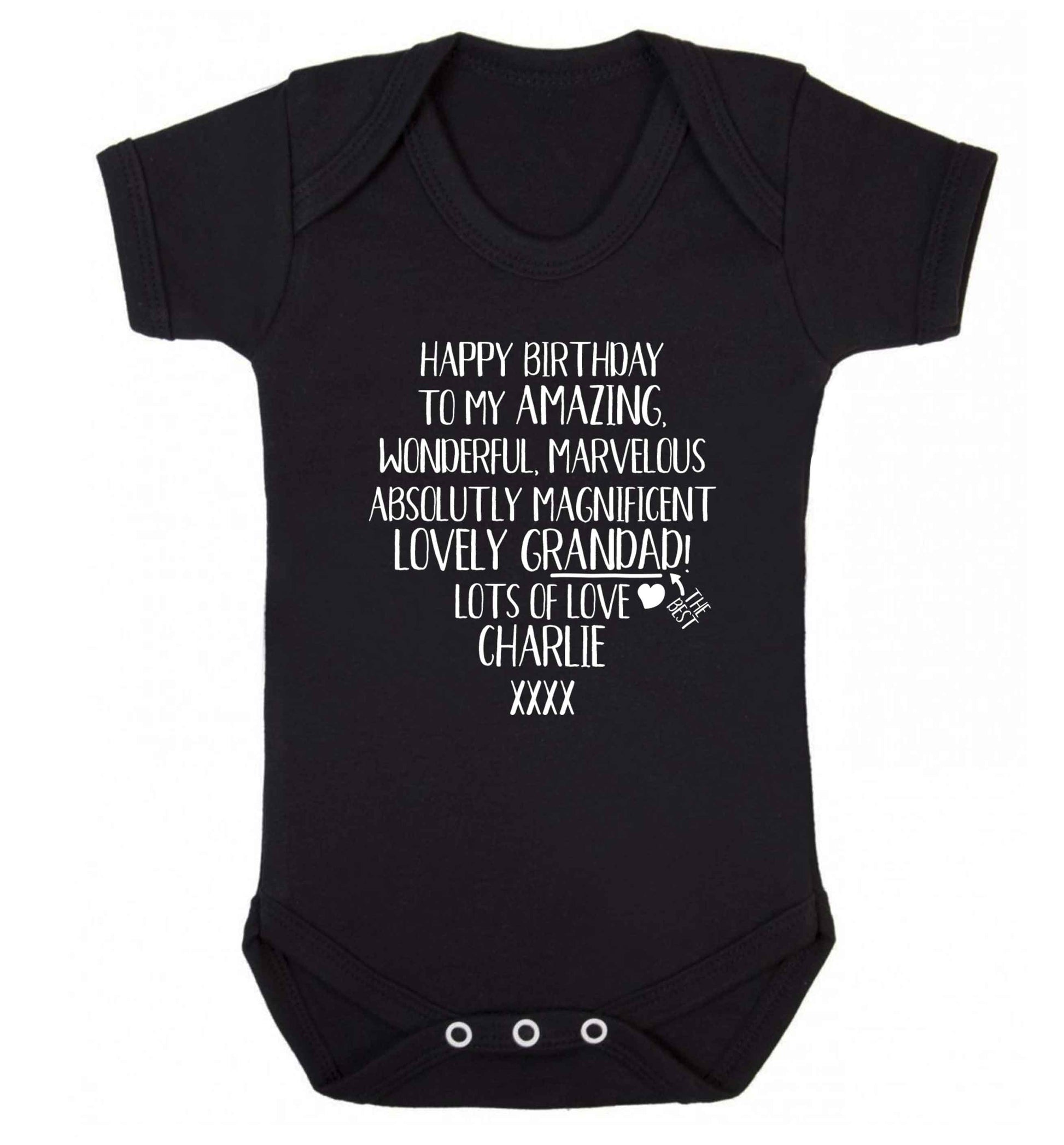 Personalised happy birthday to my amazing, wonderful, lovely grandad Baby Vest black 18-24 months