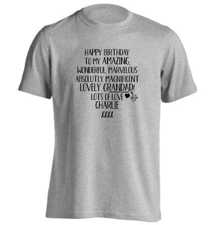 Personalised happy birthday to my amazing, wonderful, lovely grandad adults unisex grey Tshirt 2XL