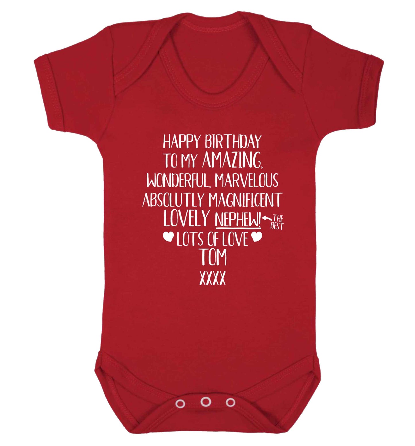 Personalised happy birthday to my amazing, wonderful, lovely nephew Baby Vest red 18-24 months