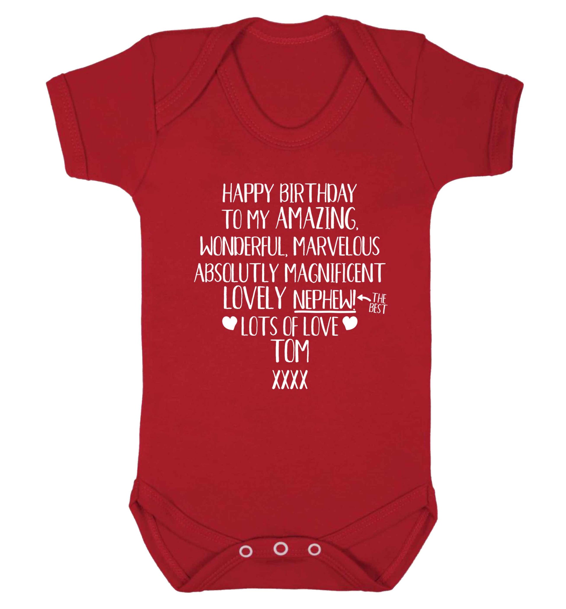 Personalised happy birthday to my amazing, wonderful, lovely nephew Baby Vest red 18-24 months