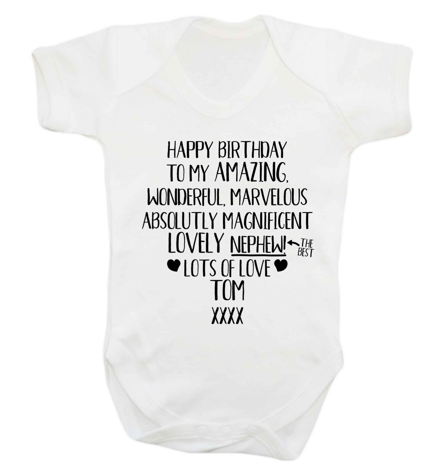 Personalised happy birthday to my amazing, wonderful, lovely nephew Baby Vest white 18-24 months