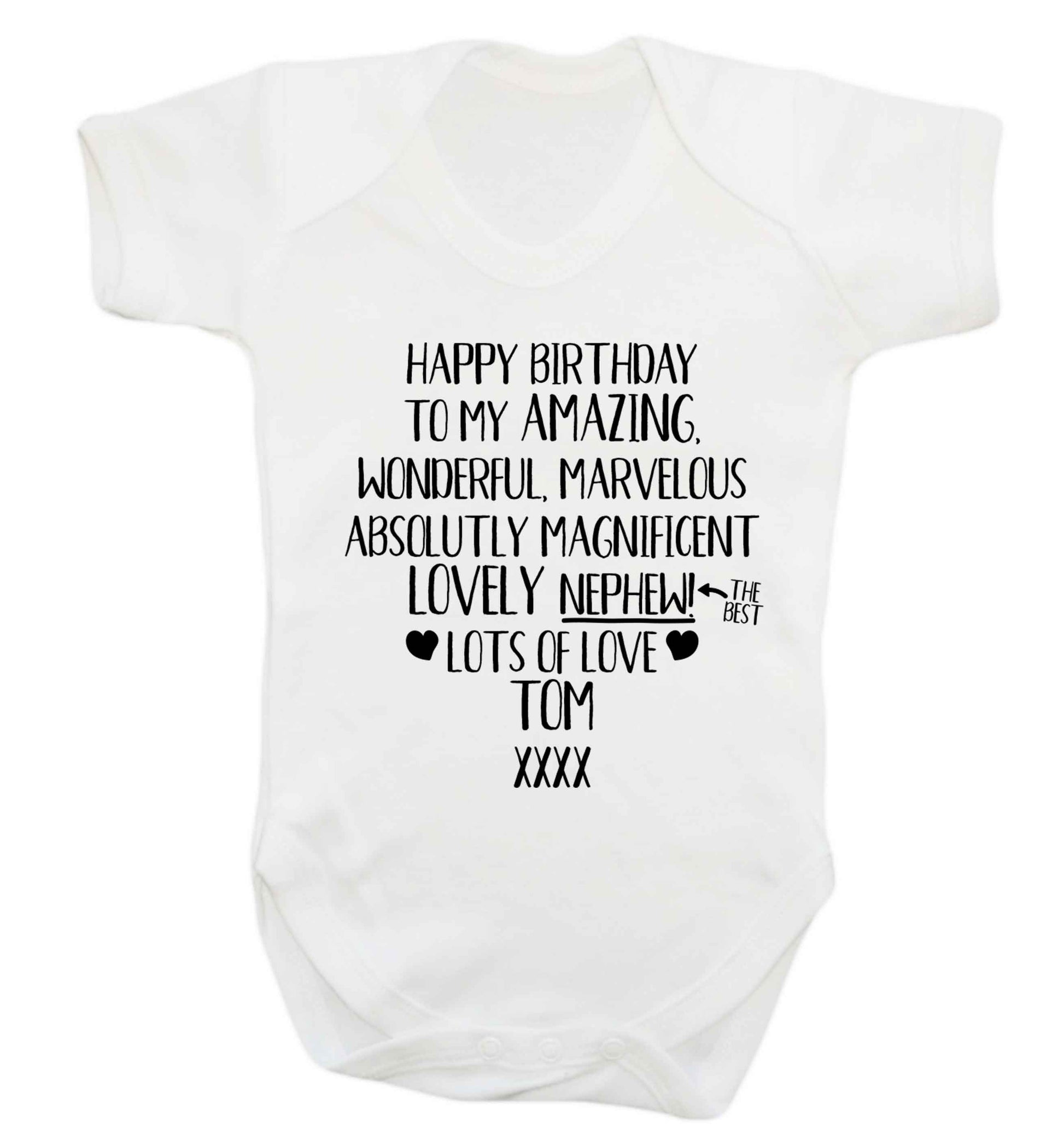 Personalised happy birthday to my amazing, wonderful, lovely nephew Baby Vest white 18-24 months