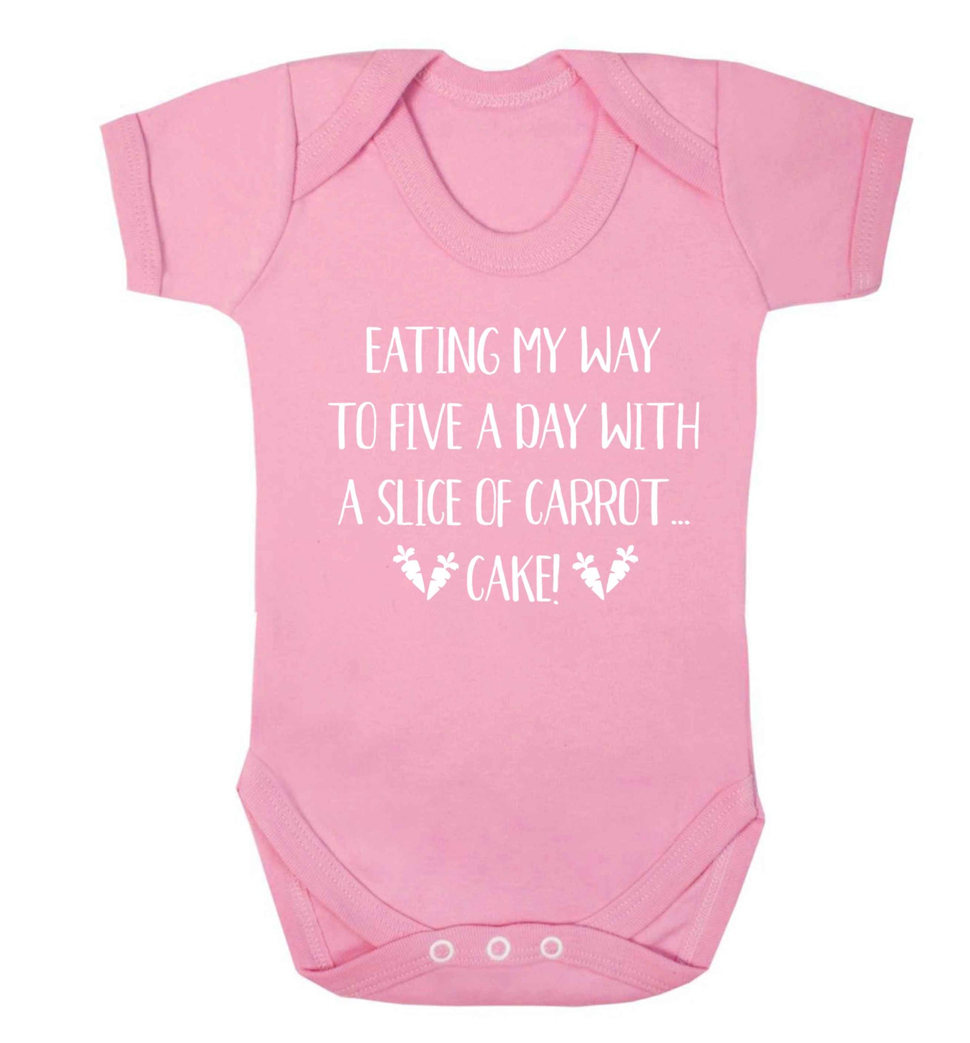Eating my way to five a day with a slice of carrot cake day Baby Vest pale pink 18-24 months