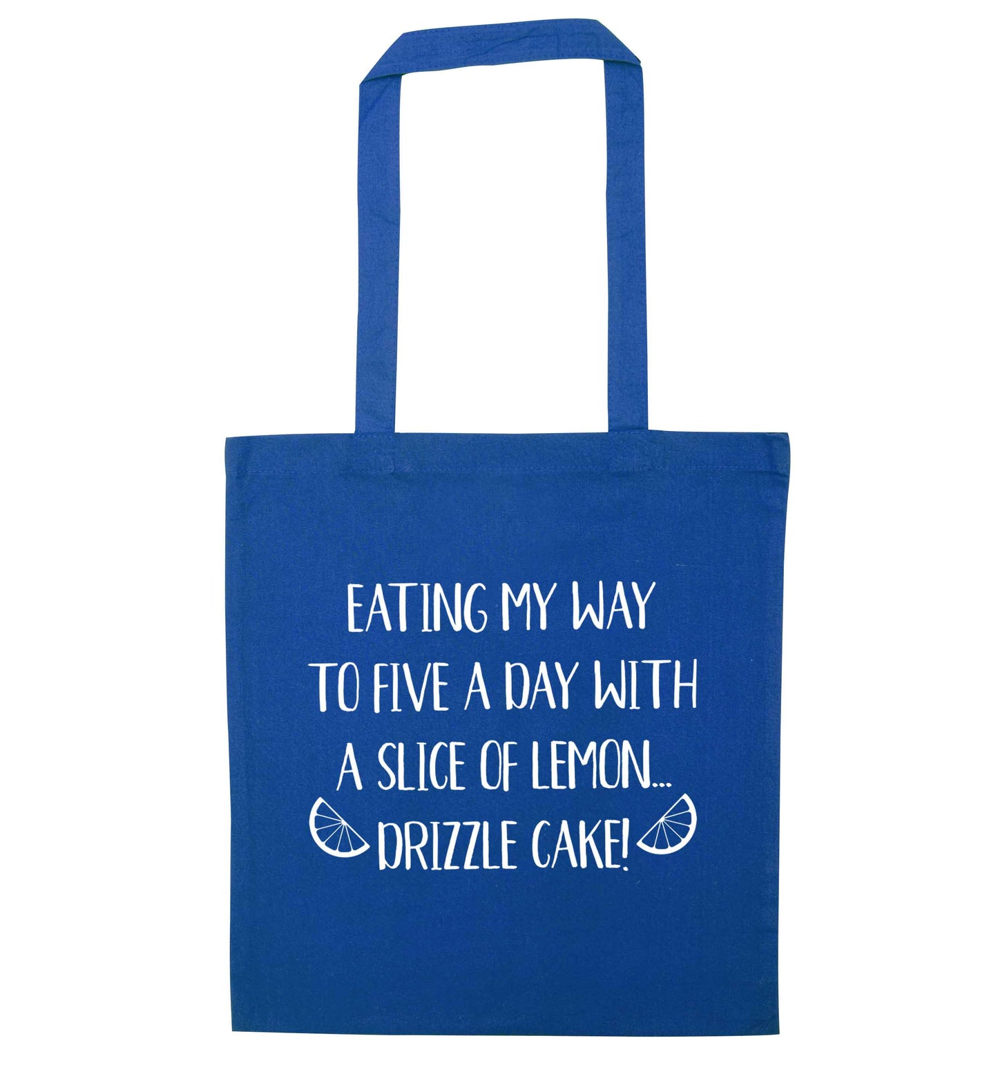 Eating my way to five a day with a slice of lemon drizzle cake day blue tote bag