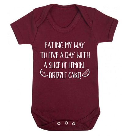 Eating my way to five a day with a slice of lemon drizzle cake day Baby Vest maroon 18-24 months